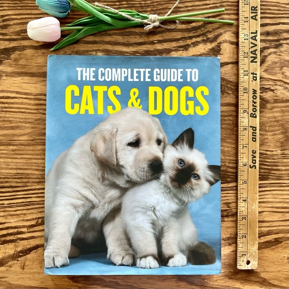 Sandy Creek Other - The Complete Guide to Cats & Dogs - Large Hardcover Book